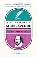 For the Love of Shakespeare