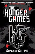 The Hunger Games: Winner of the Jugendbuchpreis Buxtehuder Bulle 2009 (Hunger Games Trilogy 1, Band 1)