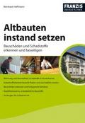 Altbauten instand setzen