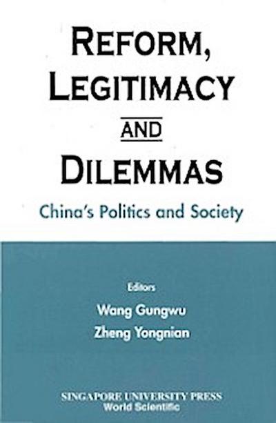 REFORM, LEGITIMACY AND DILEMMAS