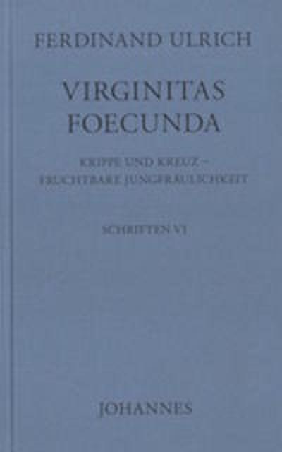 Virginitas foecunda