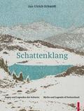 Schattenklang - Sagen und Legenden der Schweiz