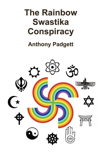 The Rainbow Swastika Conspiracy