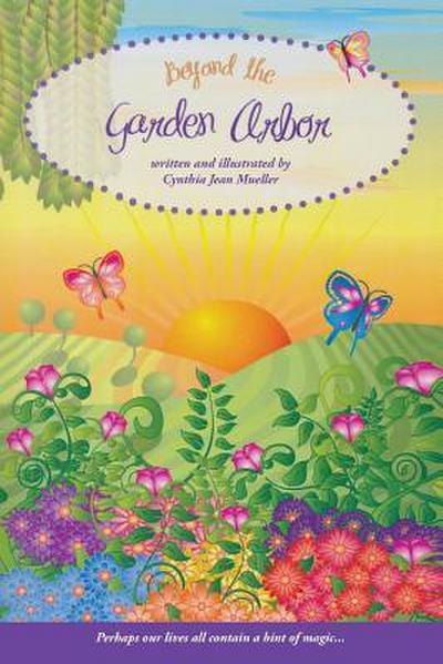Beyond the Garden Arbor