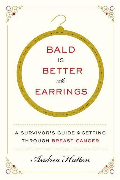 Bald Is Better with Earrings