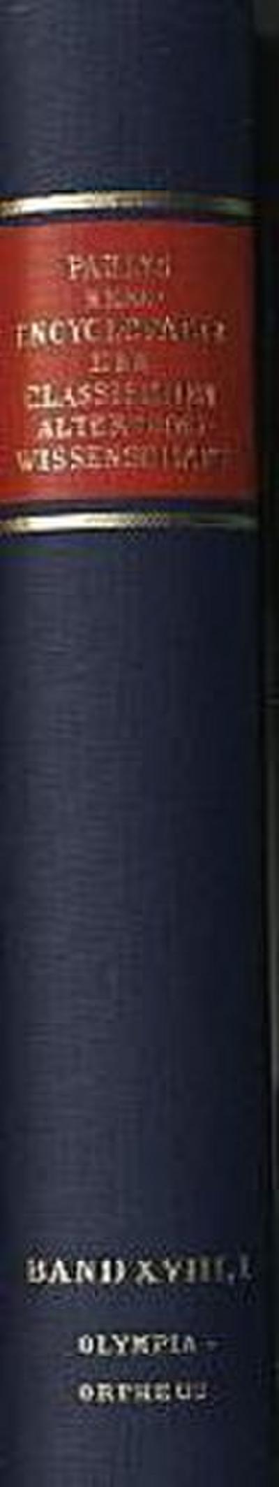 Paulys Realencyclopädie der classischen Altertumswissenschaft Realencyclopädie der classischen Altertumswissenschaft; .. 35.Halbbd.