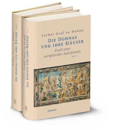 Die Dohnas und ihre Häuser, 2 Teile