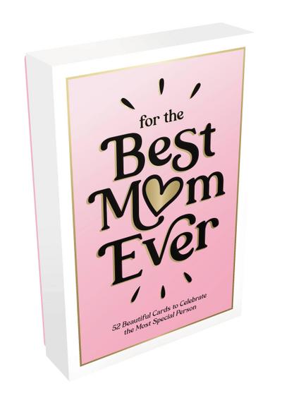 For the Best Mum Ever.