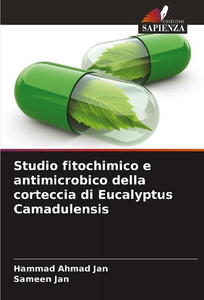Studio fitochimico e antimicrobico della corteccia di Eucalyptus Camadulensis