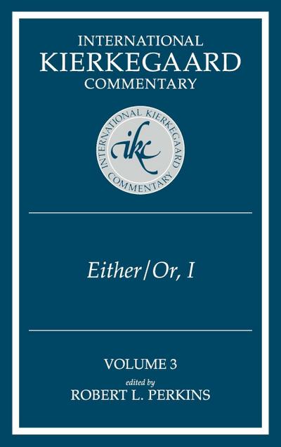 International Kierkegaard Commentary Volume 3