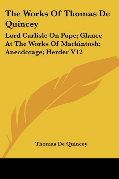 The Works Of Thomas De Quincey - Thomas De Quincey