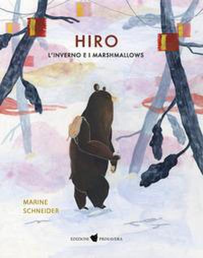 Hiro. L’inverno e i marshmallows
