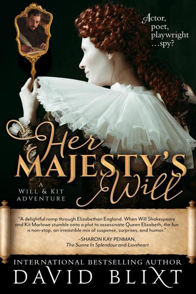 Her Majesty’s Will (Will & Kit, #1)