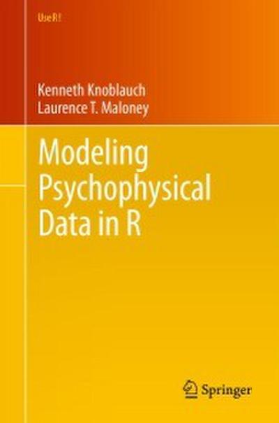 Modeling Psychophysical Data in R