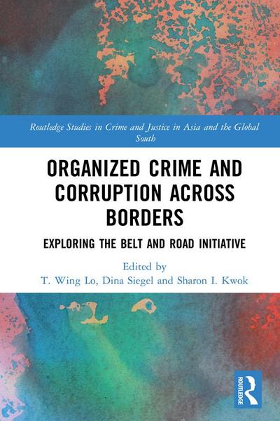 Organized Crime and Corruption Across Borders