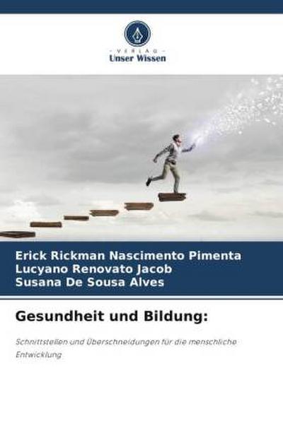 Gesundheit und Bildung: