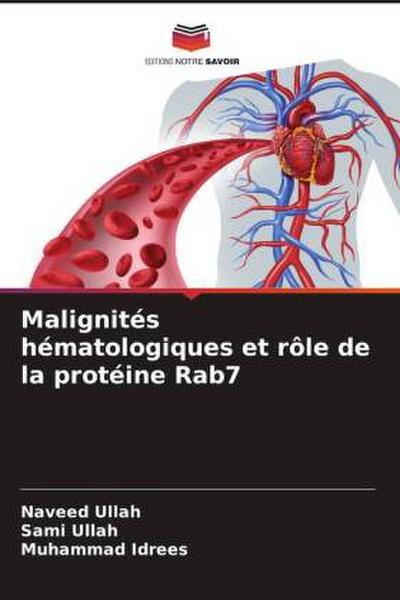 Malignités hématologiques et rôle de la protéine Rab7