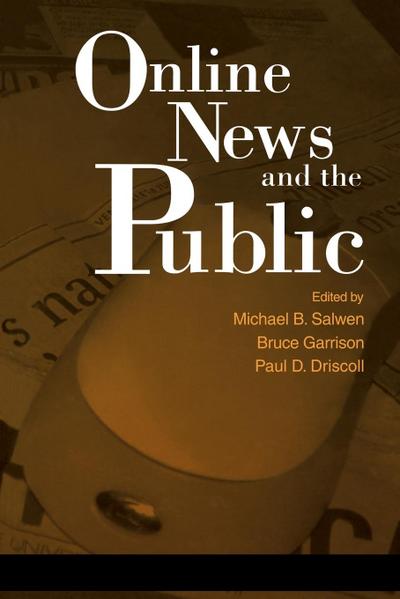 Online News and the Public