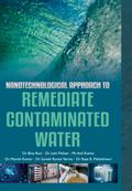 Nanotechnological Approach to Remediate Contaminated Water