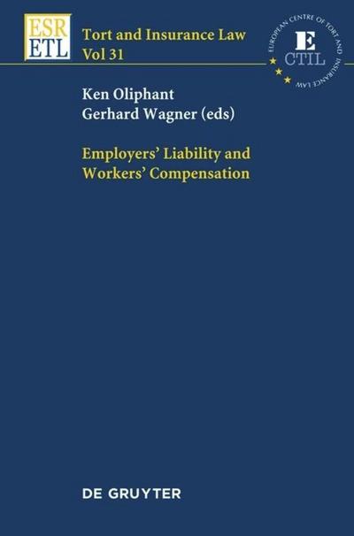 Employers’ Liability and Workers’ Compensation