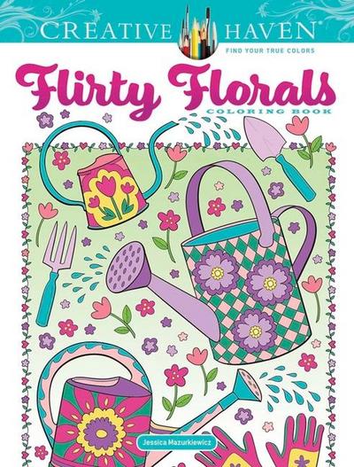 Creative Haven Flirty Florals Coloring Book
