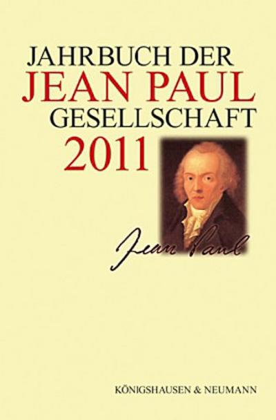 Jahrbuch der Jean-Paul-Gesellschaft 2011. Bd.46