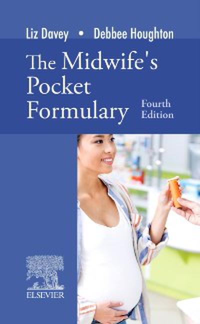 Midwife’s Pocket Formulary E-Book