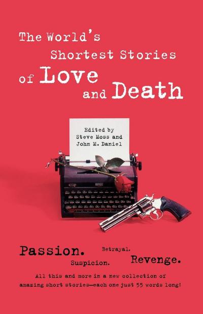 World’s Shortest Stories of Love and Death