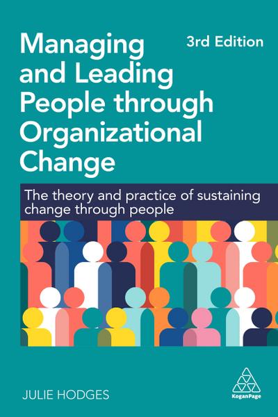 Managing and Leading People Through Organizational Change