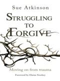 Struggling to Forgive