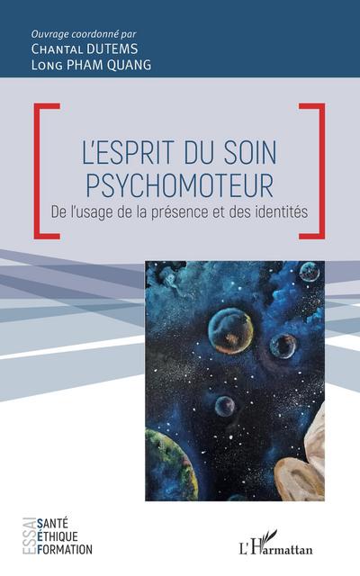 L’esprit du soin psychomoteur