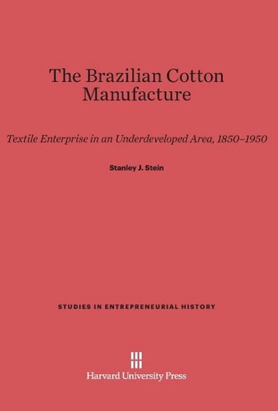 The Brazilian Cotton Manufacture