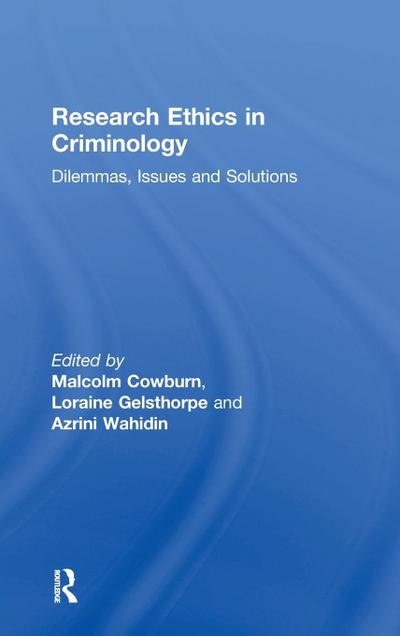 Research Ethics in Criminology