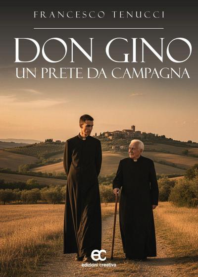 Don Gino, un prete da campagna
