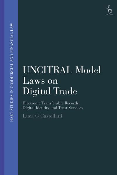 UNCITRAL Model Laws on Digital Trade
