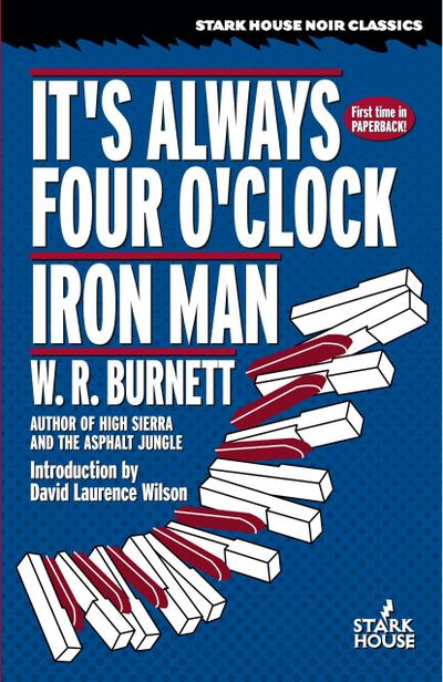 It’s Always Four O’Clock / Iron Man