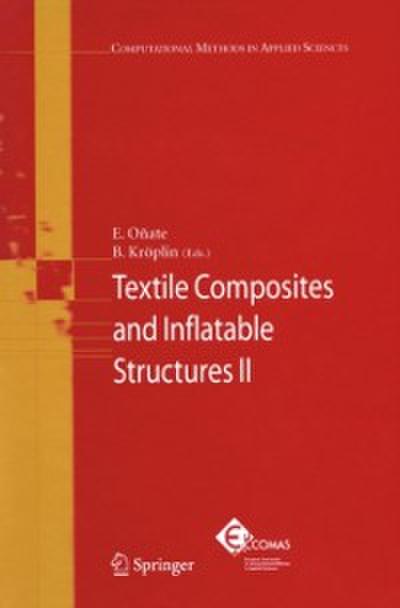Textile Composites and Inflatable Structures II