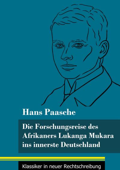 Die Forschungsreise des Afrikaners Lukanga Mukara ins innerste Deutschland