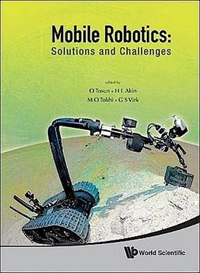 Mobile Robotics: Solutions and Challenges - Proceedings of the Twelfth International Conference on Climbing and Walking Robots and the Support Technologies for Mobile Machines
