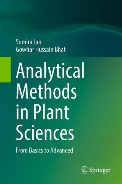 Analytical Methods in Plant Sciences