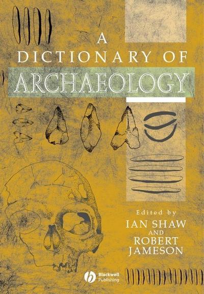 A Dictionary of Archaeology