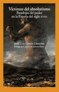 Víctimas del absolutismo