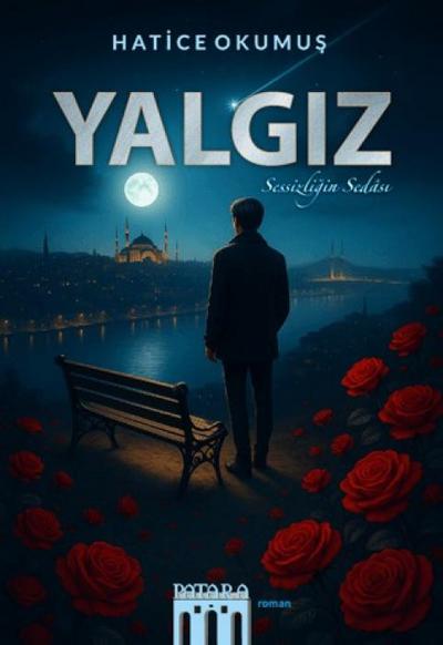 Yalgiz;Sessizligin Sedasi