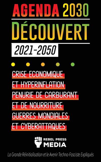 L’Agenda 2030 Découvert (2021-2050)