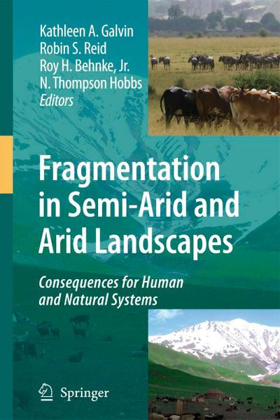 Fragmentation in Semi-Arid and Arid Landscapes
