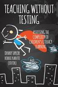 Teaching Without Testing
