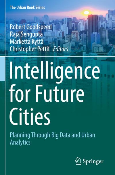 Intelligence for Future Cities