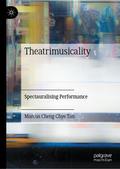 Theatrimusicality