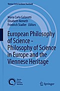 European Philosophy of Science - Philosophy of Science in Europe and the Viennese Heritage