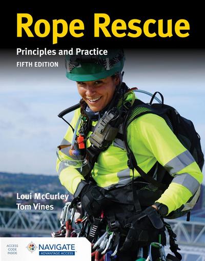 Rope Rescue: Principles and Practice, 5e